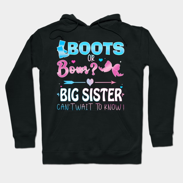 Boots or Bows Big Sister Hoodie by Artistry Vibes